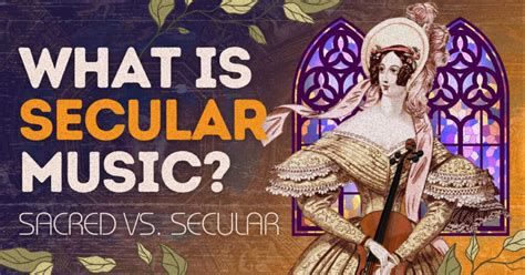 whats secular music? exploring its essence and influence